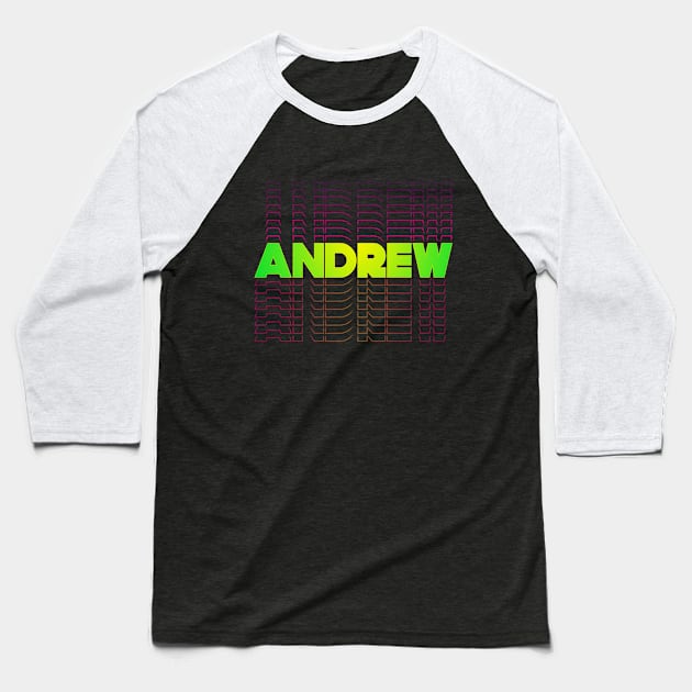 Andrew gift idea for boys men first given name Andrew Baseball T-Shirt by g14u